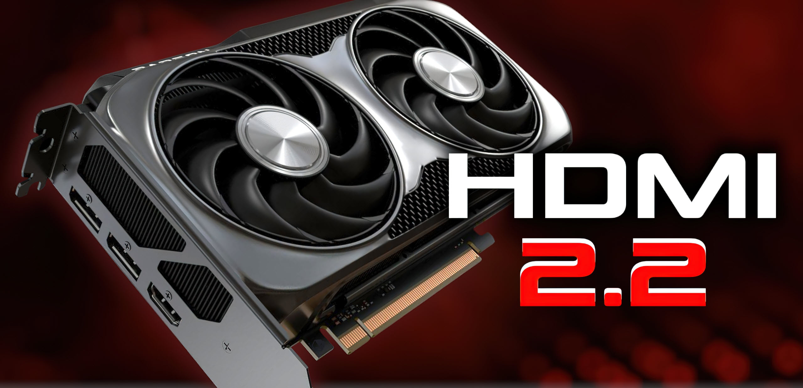 AMD untuk menampilkan fungsi tampilan HDMI 2.2 64 Gbps & 80 Gbps pada GPU Radeon generasi berikutnya